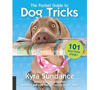 The Pocket Guide to Dog Tricks: 101 Activities to Engage, Challenge, and Bond with Your Dog (7)