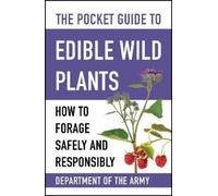 The Pocket Guide to Edible Wild Plants (Tascabile) Pocket Guide