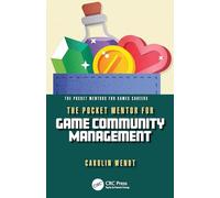 The Pocket Mentor for Game Community Management