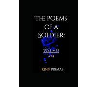 The Poems of a Soldier: Vol 8-14