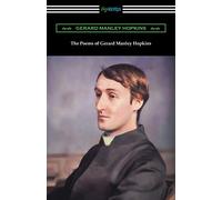 The Poems of Gerard Manley Hopkins: (Edited with notes by Robert Bridges)