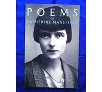 The Poems of Katherine Mansfield by Katherine Mansfield (1989-09-30)