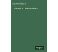 The Poems of Oliver Goldsmith