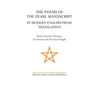 Malcolm Andrew The Poems of the Pearl Manuscript in Modern English P (Tascabile)