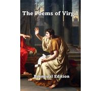 The Poems of Virgil: Bilingual Edition