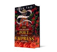 The Poet Empress: Eine Ballade von Liebe und Tod