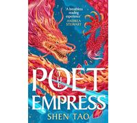 The Poet Empress: The hotly anticipated standalone fantasy debut perfect for fans of R.F. Kuang and Madeline Miller