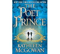 Kathleen McGowan The Poet Prince (Tascabile) Magdalene Line