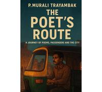 The Poet’s Route: He Drove the City… and Wrote His Heart