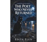 The Poet Who Never Returned: A Haunted Echo Point Cozy Mystery
