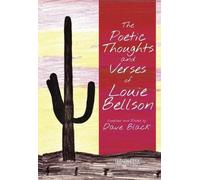 The Poetic Thoughts and Verses of Louie Bellson (Tascabile)