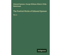 The Poetical Works of Edmund Spenser: Vol. 2