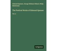 The Poetical Works of Edmund Spenser: Vol. 3