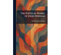 The Poetical Works of John Denham