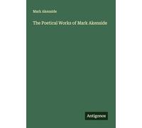 The Poetical Works of Mark Akenside