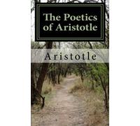 The Poetics of Aristotle