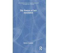 The Poetics of Self-translation