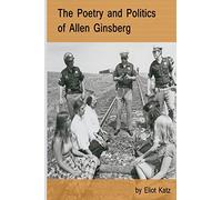 The Poetry and Politics of Allen Ginsberg