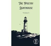 The Poetry Lighthouse Anthology: Volume II