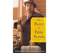 The Poetry Of Pablo Neruda
