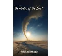 The Poetry of the Dust