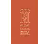 William Sieghart The Poetry Pharmacy (Copertina rigida)