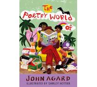 The Poetry World of John Agard