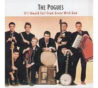 The Pogues If I Should Fall from Grace With God (CD) Album