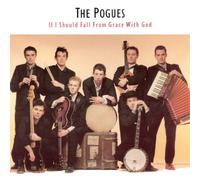 The Pogues If I Should Fall from Grace With God (CD) Expanded Remastered Album