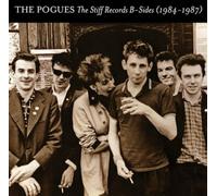 Pogues The - The Stiff Records B-Sides (1984-1987) (Rsd 2023)