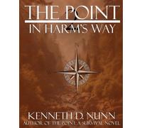 The Point: In Harm's Way