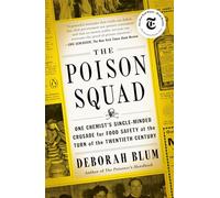 Deborah Blum The Poison Squad (Tascabile)