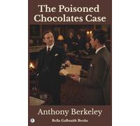 The Poisoned Chocolates Case