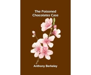 The poisoned chocolates case