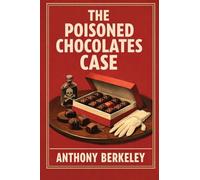 The Poisoned Chocolates Case: An Impact Book: 5