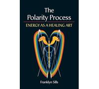 Franklyn Sills The Polarity Process (Tascabile)