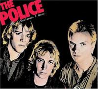 The Police - Outlandos d Amour [Re-Issue]