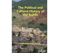 The Political and Cultural History of the Kurds: 2