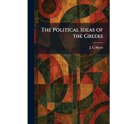 The Political Ideas of the Greeks