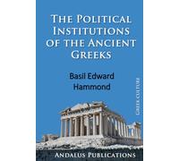 The Political Institutions of the Ancient Greeks