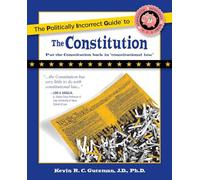 Kevin Gutzman The Politically Incorrect Guide to the Constitution (Tascabile)