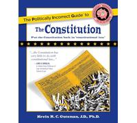 Kevin Gutzman The Politically Incorrect Guide to the Constitution (Tascabile)