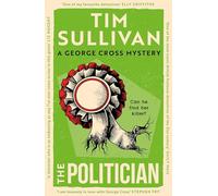 The Politician: The intricate mystery that only this unforgettable detective can solve in 2026