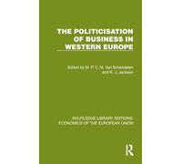 The Politicisation of Business in Western Europe