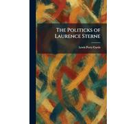 The Politicks of Laurence Sterne