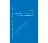 The Politics of Prostitution in Berlin Alexanderplatz (Tascabile)