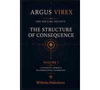 THE POLLING SOCIETY: THE STRUCTURE OF CONSEQUENCE