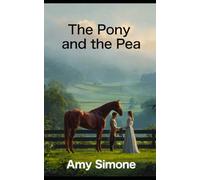 The Pony and the Pea