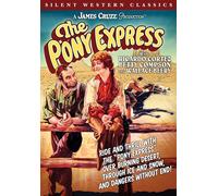 The Pony Express (Silent) (DVD) Wallace Beery George Bancroft Betty Compson