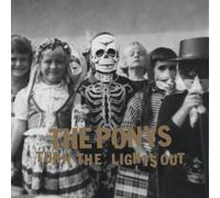 The Ponys Turn The Lights Out (Vinyl LP)